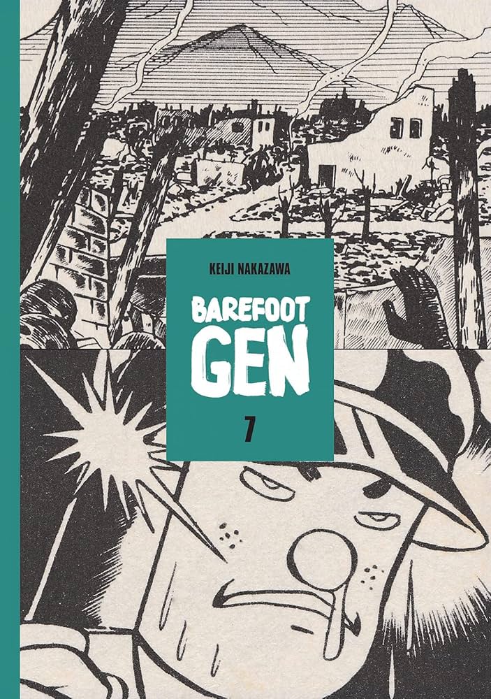 Amazon.com: Barefoot Gen, Vol. 7: Bones into Dust